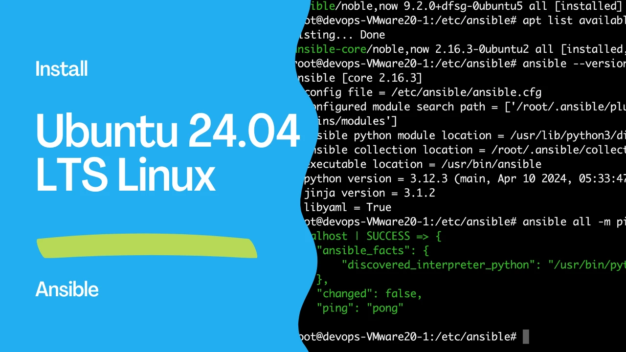 How to install Ansible in Ubuntu 24.04 LTS Noble Numbat— Ansible install