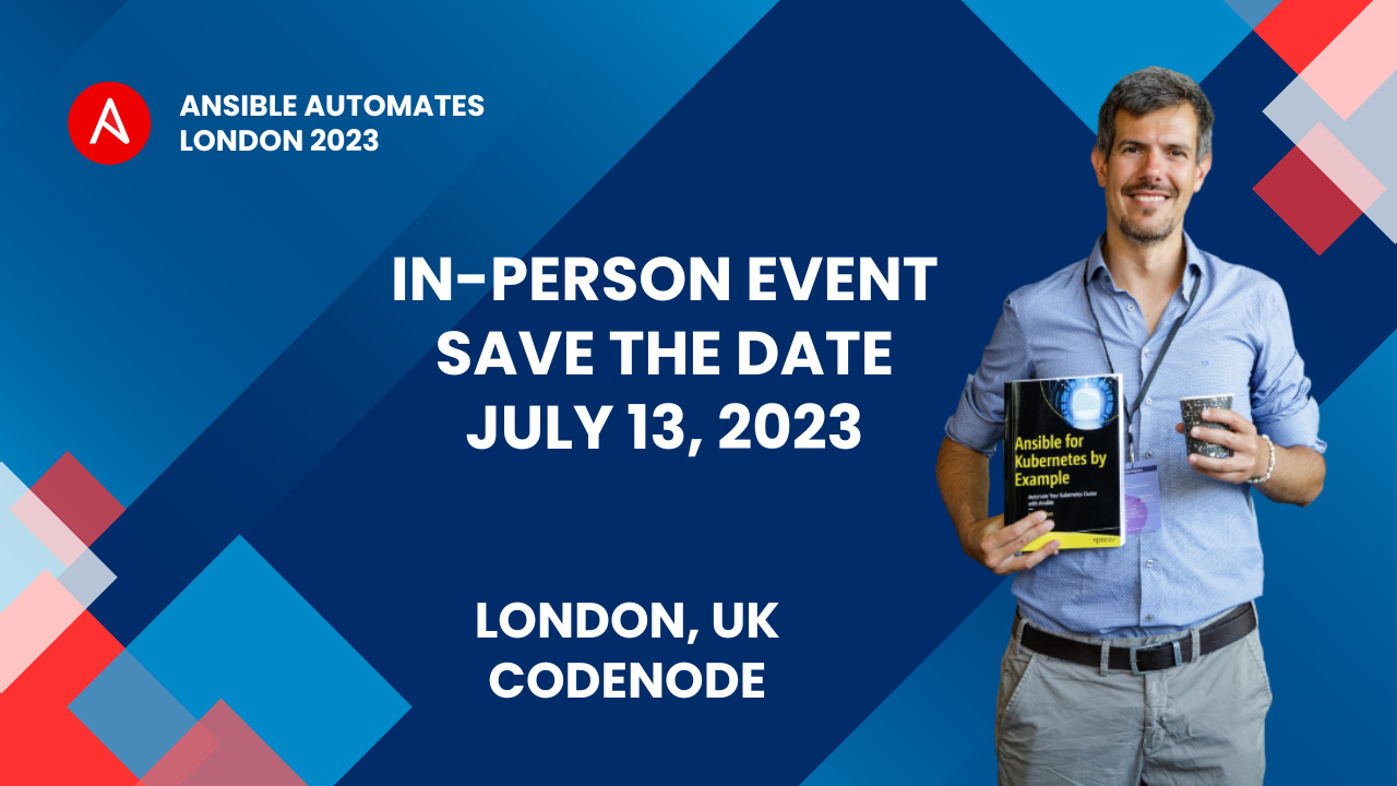 Ansible Automates London 2023: Your Guide to Enterprise Automation