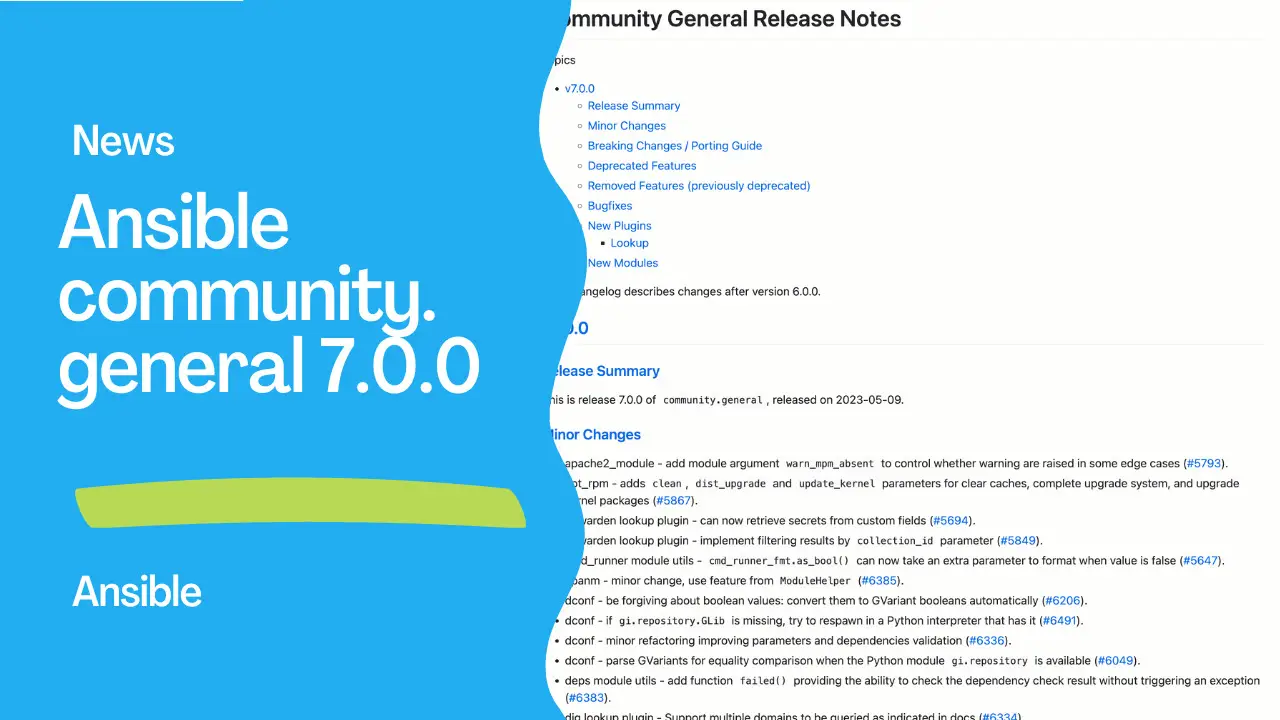 Ansible Community General Collection 7.0.0 Released: Key Changes and Enhancements