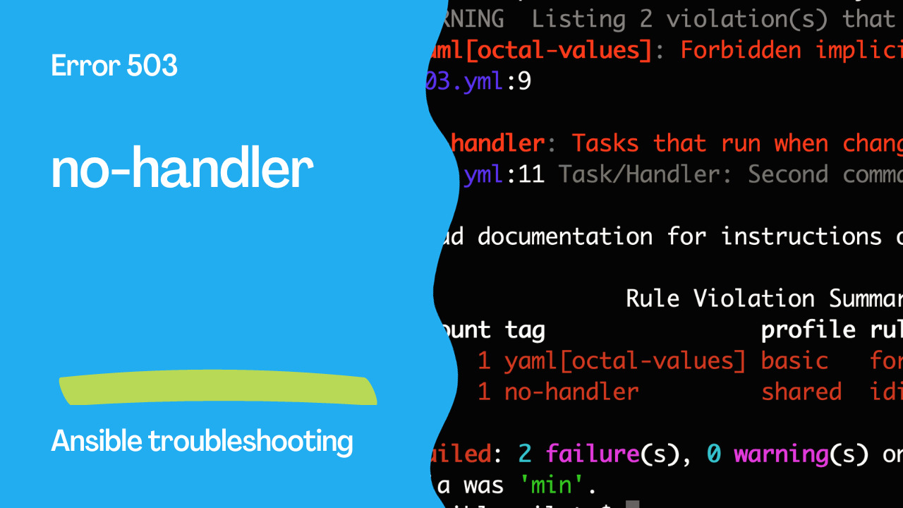 Ansible troubleshooting - Error 503: no-handler