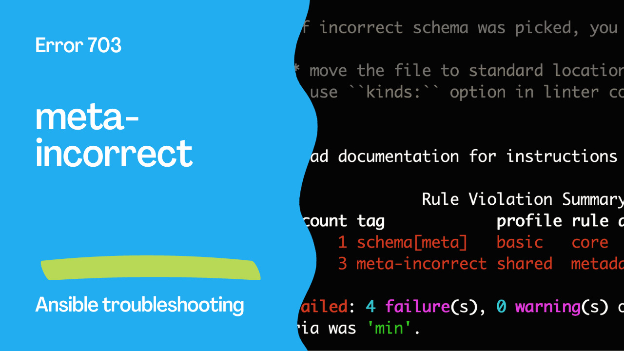 Ansible troubleshooting - Error 703: meta-incorrect