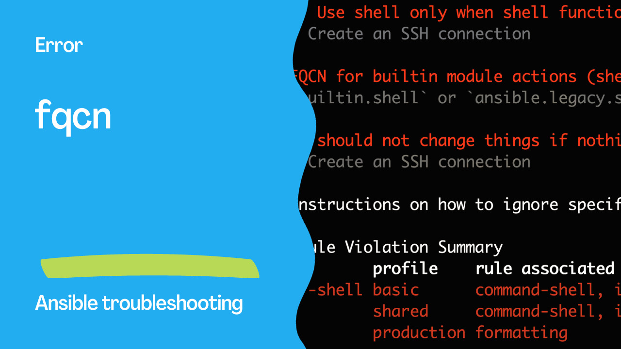 Ansible troubleshooting - Error fqcn