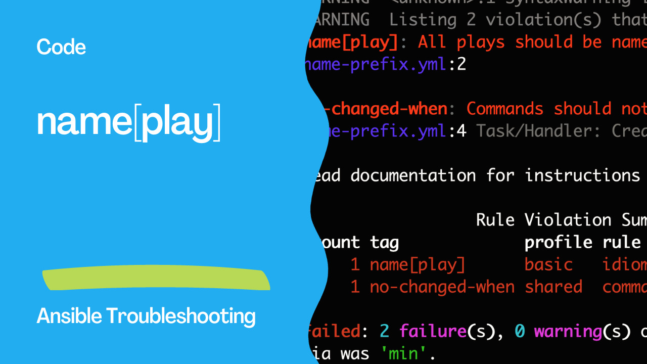 Ansible troubleshooting - Error: name[play]