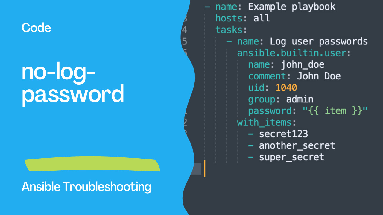 Ansible troubleshooting - Error no-log-password