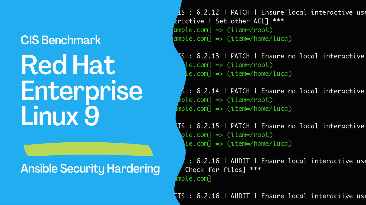 Strengthening Security: Automating CIS Benchmark Hardening for RHEL 9 with Ansible