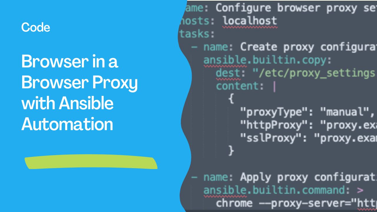 Browser in a Browser Proxy with Ansible Automation