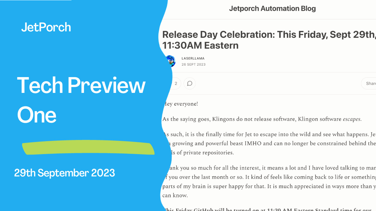 JetPorch Automation Tech Preview One Release