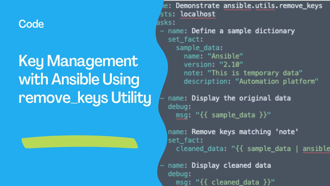 Automating Key Management with Ansible Using ansible.utils.remove_keys