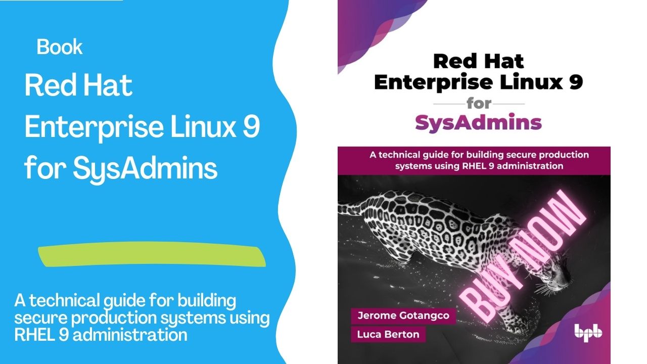 Red Hat Enterprise Linux 9 for SysAdmins Book by Luca Berton & Jerome Gotangco