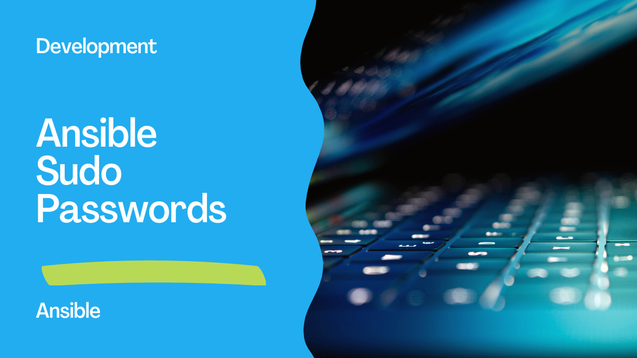 Securely Automate Sudo Passwords in Ansible Playbooks