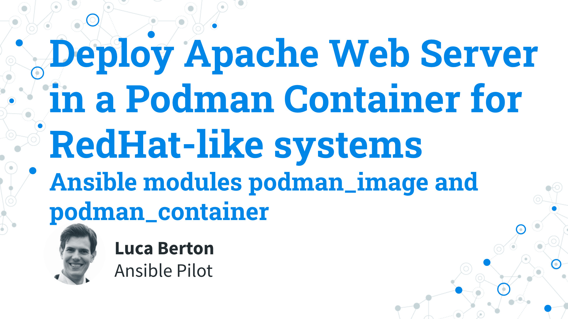 Deploy Apache HTTPD Container with Podman via Ansible