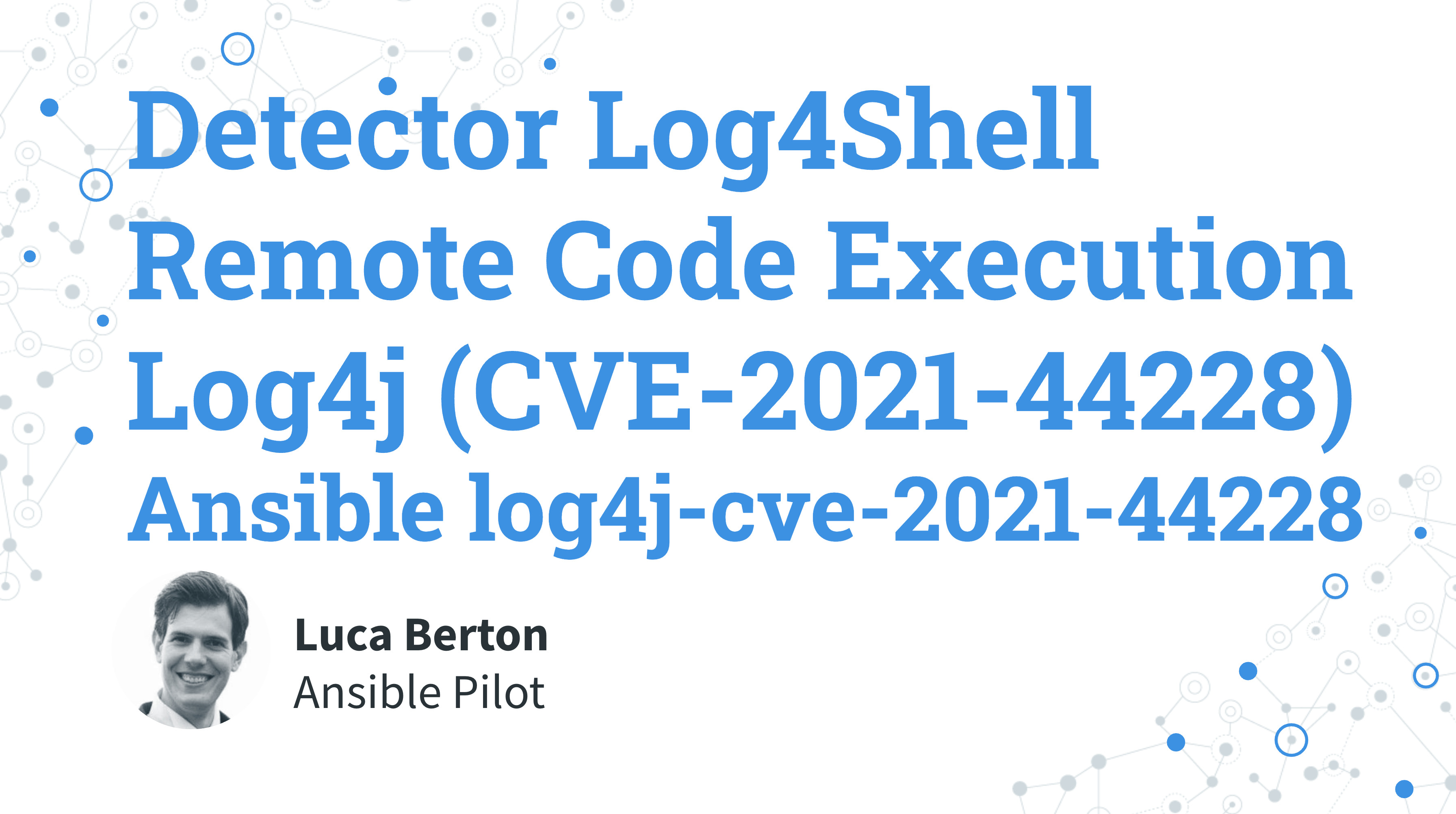 Detect Apache Log4j CVE-2021-44228 with Ansible Playbook