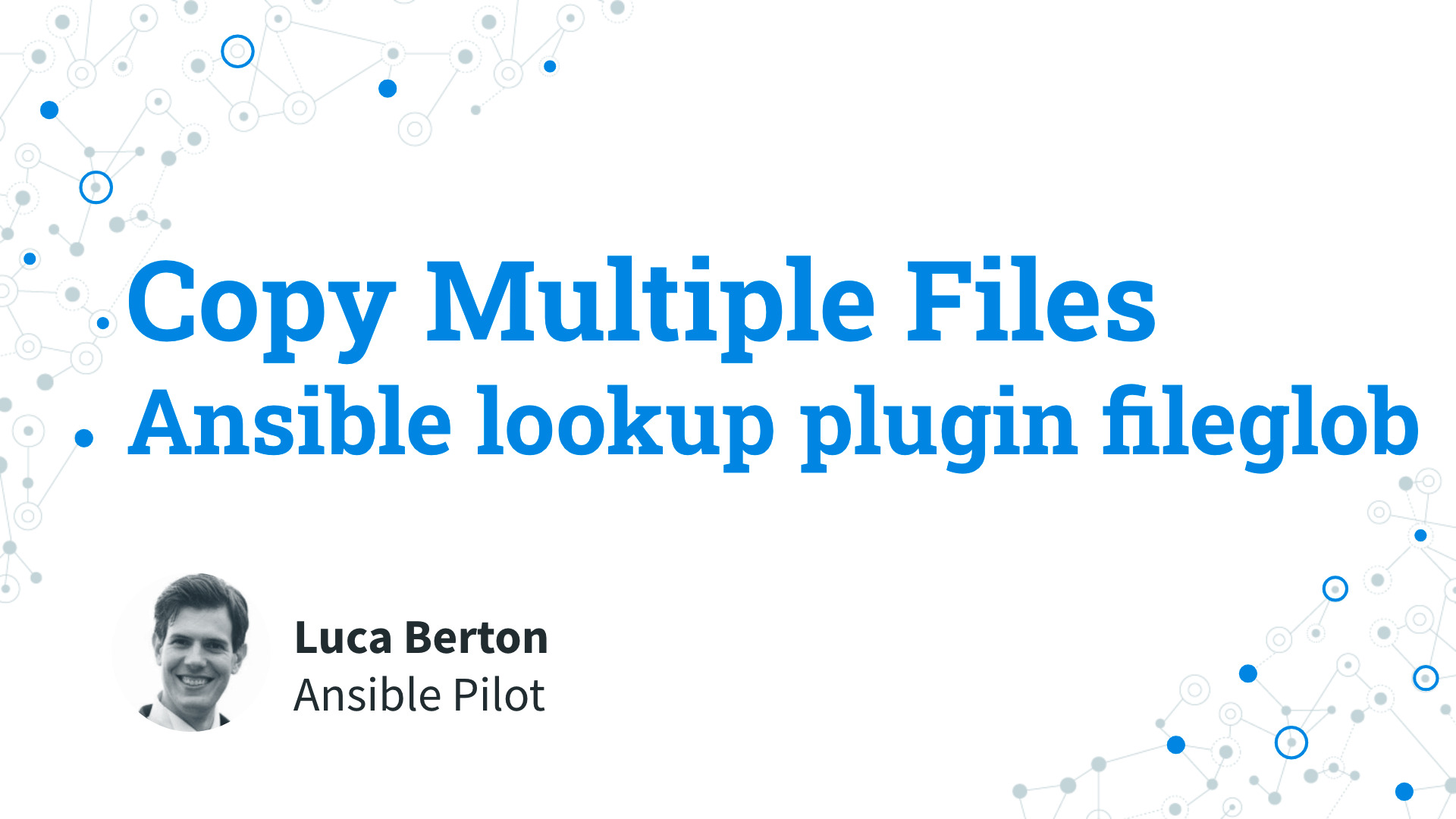 Copy Multiple Files to Remote Hosts with Ansible Efficiently