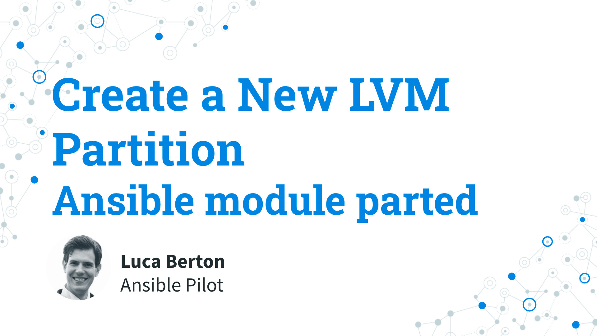 How to Create a New LVM Partition with Ansible