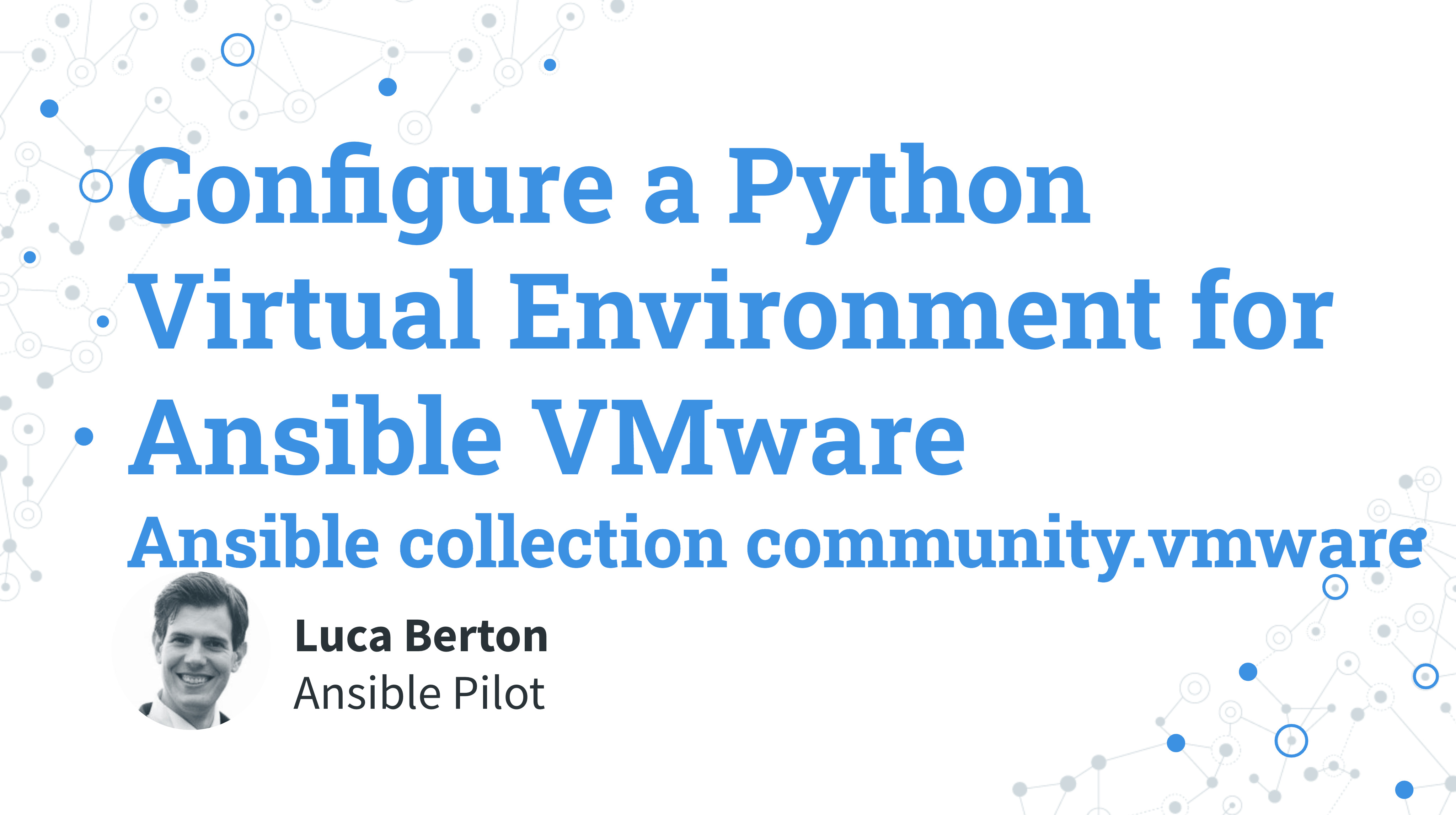 Configure a Python Virtual Environment for Ansible VMware - ansible collection community.vmware