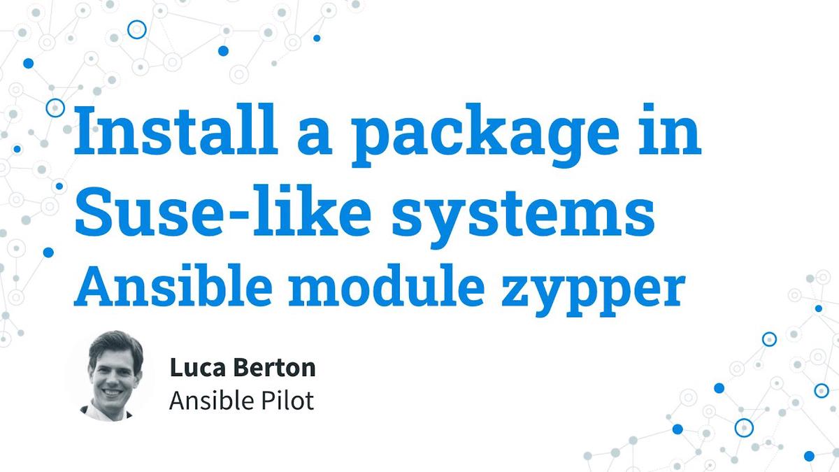 install-a-package-in-suse-like-systems-ansible-module-zypper