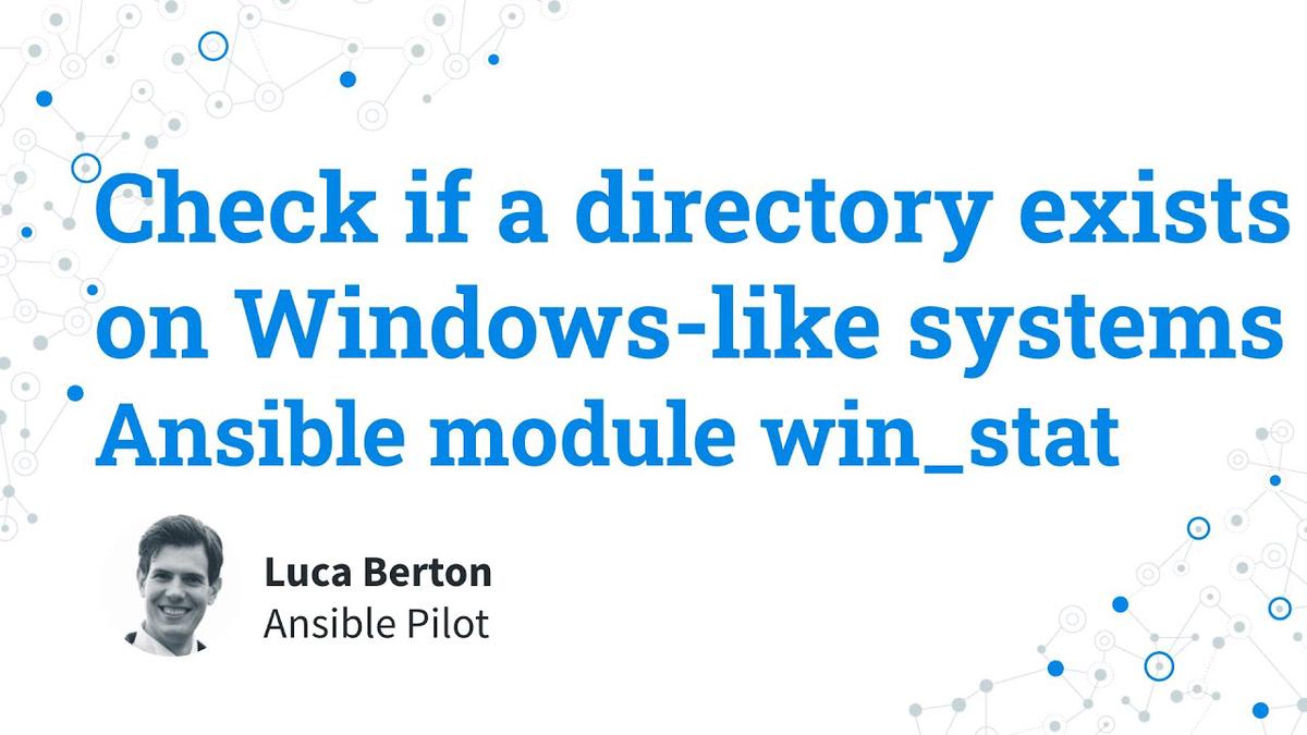 Check If A Directory Exists On Windows like Systems Ansible Module Win stat